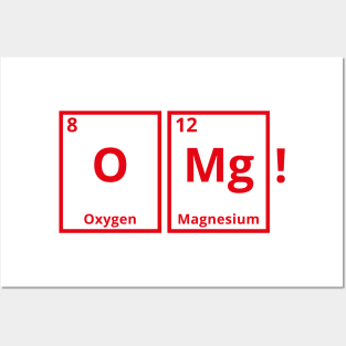 OMG Periodic Table Science Funny Print Posters and Art